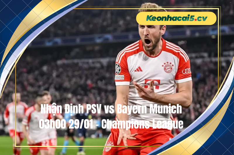 Đội hình dự kiến trước trận PSV vs Bayern Munich Đội hình dự kiến trước trận PSV vs Bayern Munich