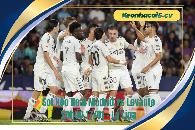 Đội hình dự kiến trước trận Real Madrid vs Levante